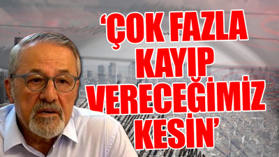 Prof. Dr. Naci Görür'den 'Kanal İstanbul' ve deprem uyarısı