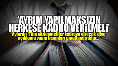 CHP'den AKP iktidarına sözleşmeli personel düzenlemesine ilişkin flaş çağrı