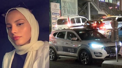 İstanbul'da korkunç olay: Genç kız polis kurşunuyla öldü