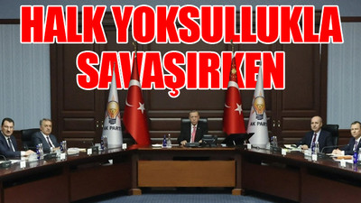 AKP'nin MYK toplantısında 17 çeşit yemek ikram edildi