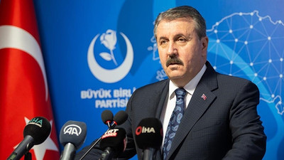 BBP Genel Başkanı Destici'den Yazıcıoğlu davasına ilişkin açıklama