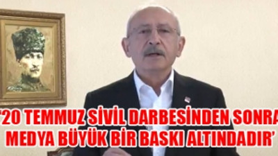 Kılıçdaroğlu: Halkın haber alma hürriyetini savunan gazetecileri asla susturamayacaksınız!