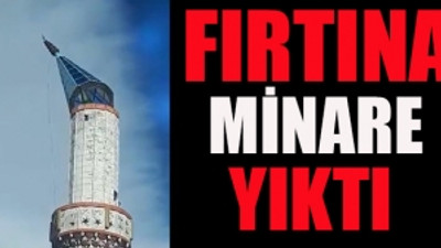 Denizli'de fırtına minare kubbesini böyle uçurdu