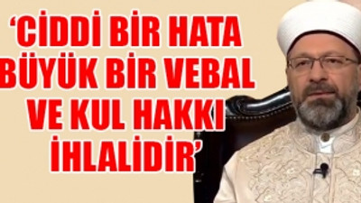 Diyanet İşleri Başkanı'ndan yeni açıklama