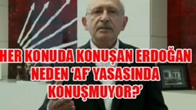 Kılıçdaroğlu'ndan Erdoğan 'af' sorusu