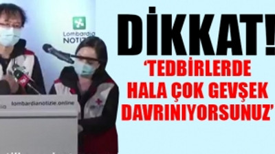 Çin Kızılhaç Başkanı'ndan İtalyanlara şok uyarı!