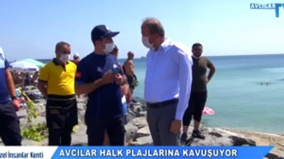 Avcılar, halk plajlarına kavuşuyor