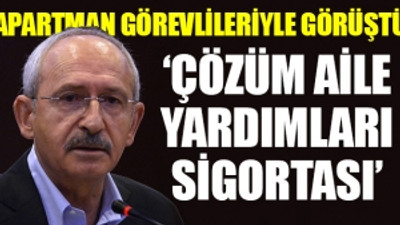 Kılıçdaroğlu'ndan apartman görevlilerine: Örgütlenin