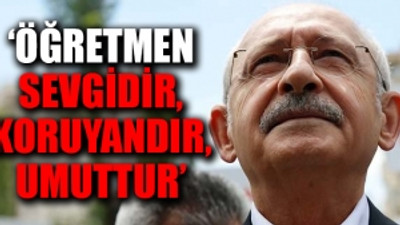 Kılıçdaroğlu'ndan 24 Kasım mesajı