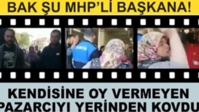 MHP'li Başkan Necati Selçuk, kendisine oy vermeyen pazar esnafına tezgah vermedi!