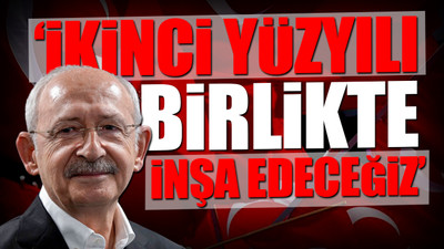 Kılıçdaroğlu, Millet İttifakı iktidarının dört temel unsurunu anlattı