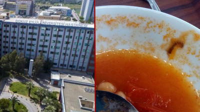 Dokuz Eylül Üniversitesi Hastanesi'nde skandal: İşçilerin yemeklerinden kurt çıktı