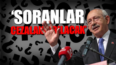 Kılıçdaroğlu'ndan çarpıcı çıkış: 14 Mayıs'tan sonra bu sorular tarihe karışacak