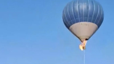 Sıcak hava balonu alevler içinde kaldı: 2 ölü