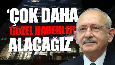 CHP'den flaş açıklama: Kılıçdaroğlu yüzde 51,5 önde
