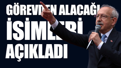 Kılıçdaroğlu yeni kabineyi anlattı