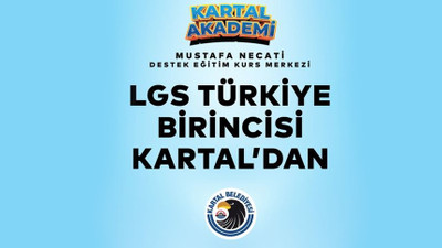 LGS Türkiye birincisi Kartal’dan 