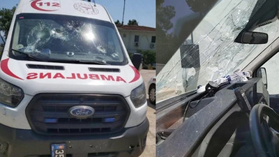 İzmir'de 50 kişi pusu kurup sağlık ekibine saldırdı