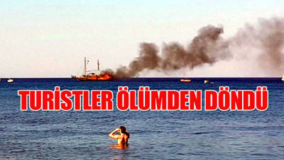 Akdeniz’de tur teknesi yandı