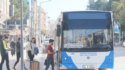 Burdur'da ücretsiz toplu taşıma kaldırıldı
