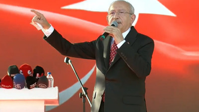 CHP lideri Kemal Kılıçdaroğlu: İktidar, Araplardan para dileniyor