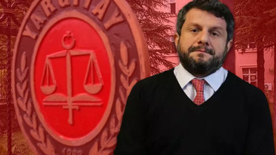 Yargıtay'dan 'Can Atalay' tebliğnamesi: Reddi karar hatırlatıldı