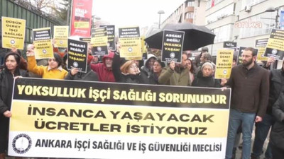 Ankara İşçi Sağlığı ve İş Güvenliği Meclisi üyelerinden 'asgari ücret' eylemi