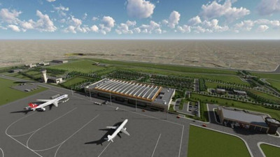 Yozgat Havalimanı'nın maliyetinde 9 kat artış