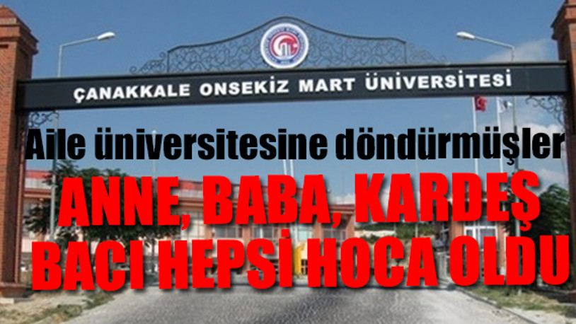 Çanakkale Onsekiz Mart Üniversitesi torpil skandalı!