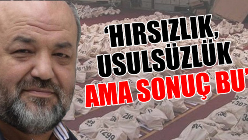 Eliaçık: Oylar yeniden sayılsın yarıya inerler