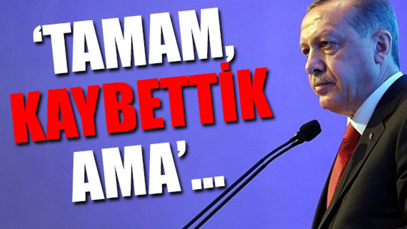 Erdoğan kapalı toplantıda itiraf etti