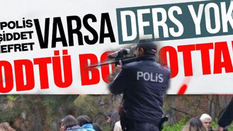 ODTÜ’lülerden boykot çağrısı!