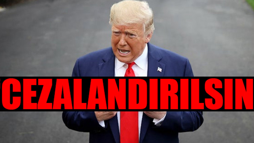 CHP'li vekilden Trump hakkında suç duyurusu