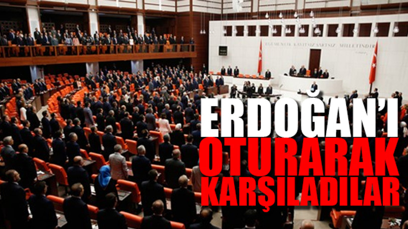 Meclis'in açılışında neler yaşandı?