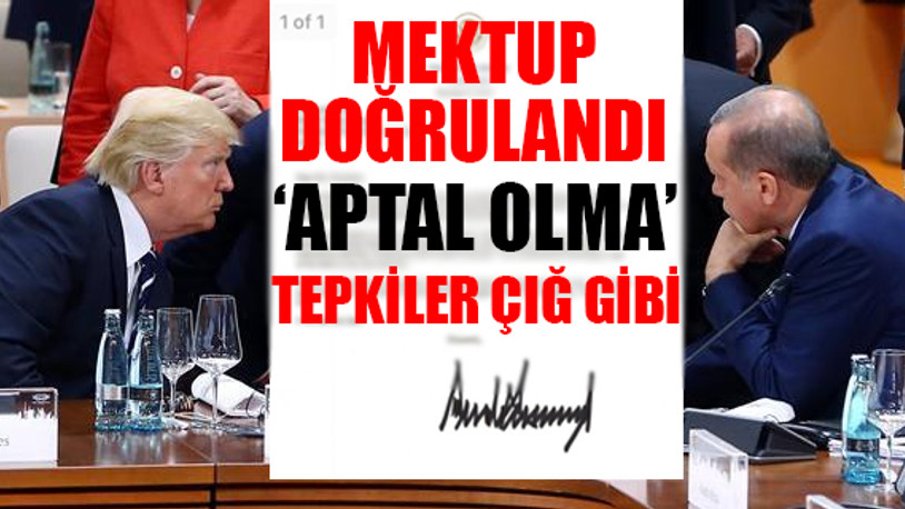 Trump'ın, Erdoğan'a gönderdiği mektup ortaya çıktı