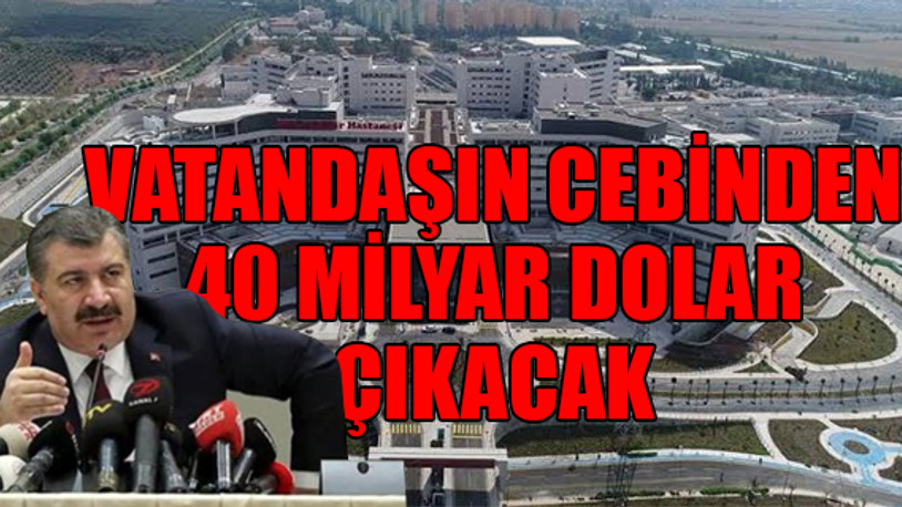 Sağlık Bakanı'ndan şehir hastaneleri itirafları