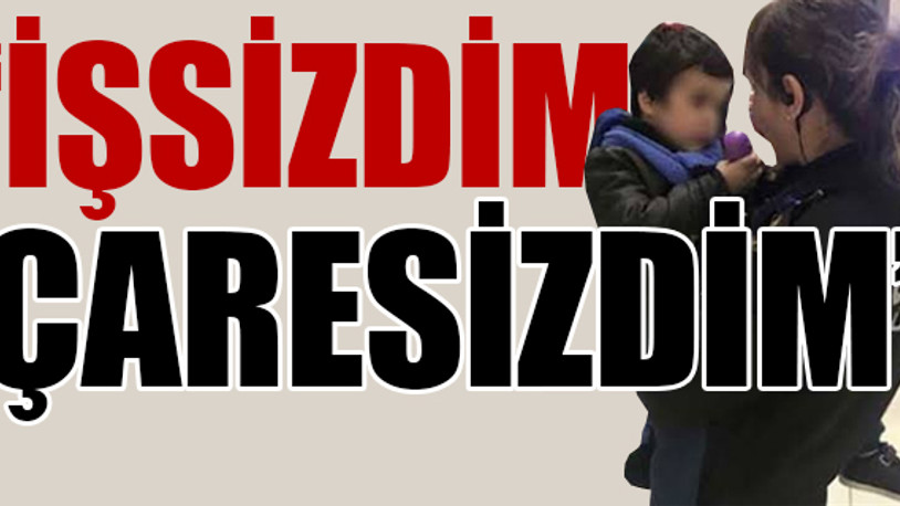 4 yaşındaki çocuğunu AVM'de terk eden anneden yürek yakan açıklama