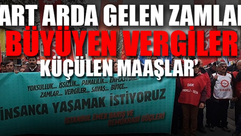 'Onlar bir avuç biz milyonlarız' diyen emekçiler: Yaşananların sorumlusu AKP-Saray rejimidir