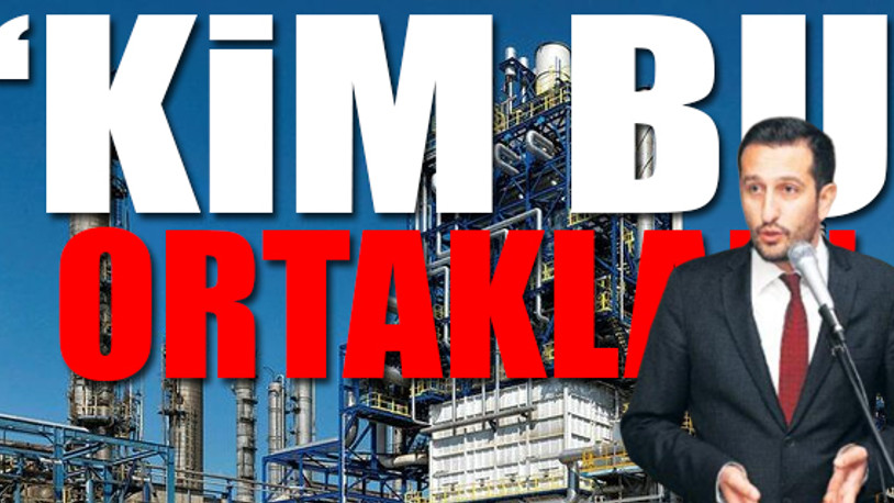 CHP'li Hakverdi, SOCAR'ın Erdoğan'ın çevresi ile ilişkisini sordu