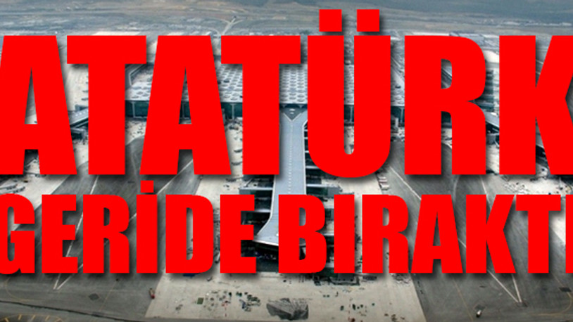 İstanbul Havalimanı bekleneni veremiyor!