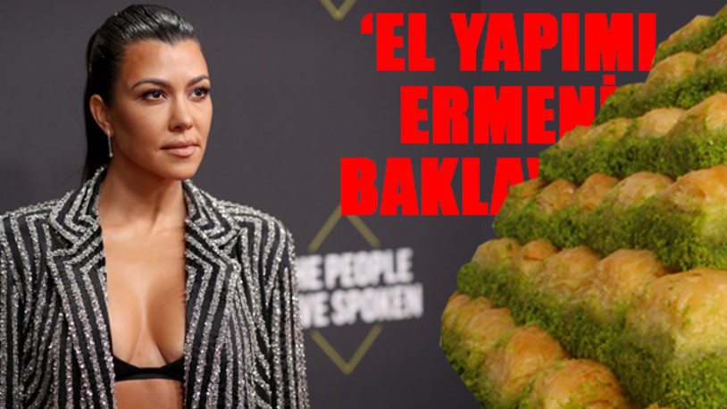 Kardashian ‘Ermeni Baklavası’ diye paylaşım yapınca, Türkler ayaklandı