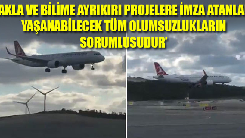 'Önlem almak için bir felaketin yaşanması mı bekleniyor?'