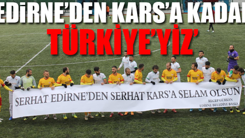 Türkiye'nin iki sınır şehri bir araya geldi: Dostluk kazandı!