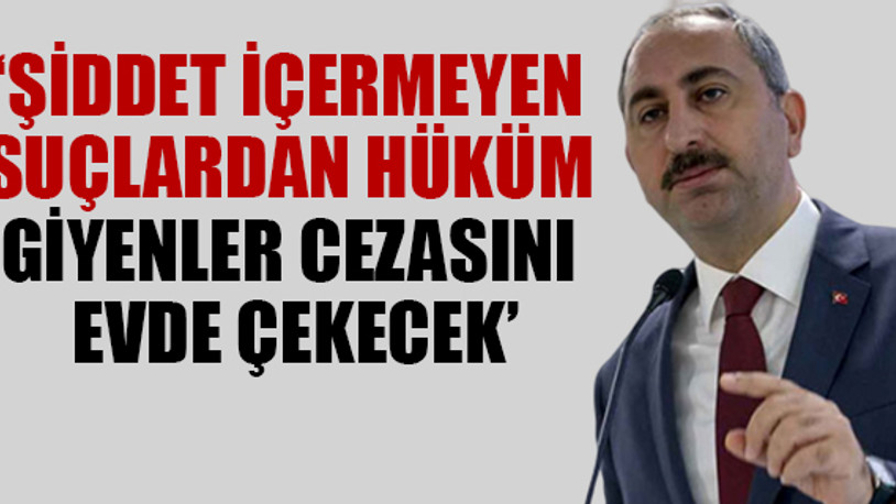 Adalet Bakanı Gül'den yeni yargı paketi açıklaması