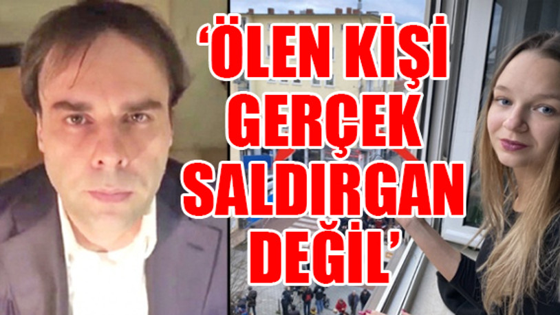 Almanya'daki saldırı hakkında şok iddia...