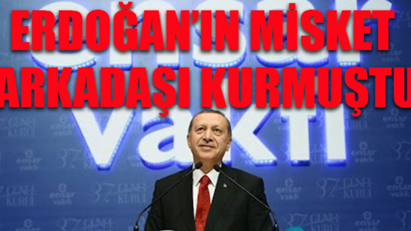 Ensar Vakfı işte böyle AKP'nin arka bahçesi oldu