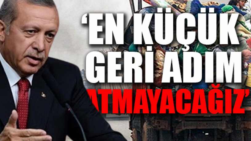 Erdoğan: İdlib'de verdiğimiz süre doluyor