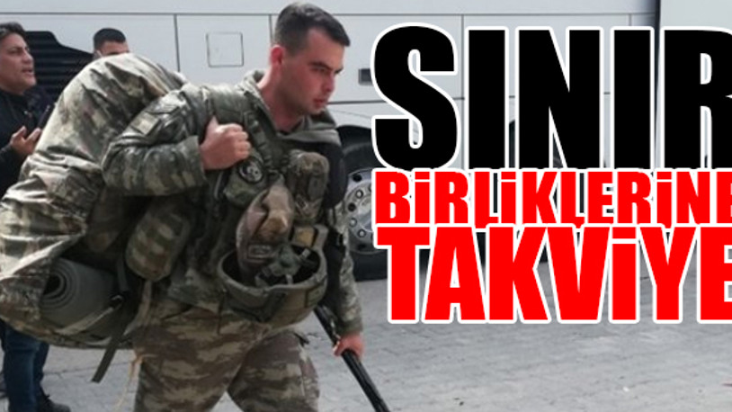 Komandolar sınıra sevkedildi