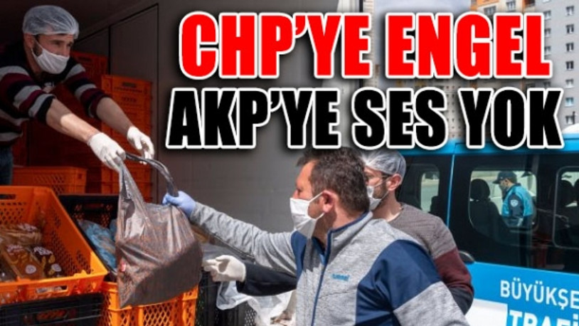 CHP'li belediyelerin yardımlarına 'paralel yapı' suçlaması, AKP'li belediyelere genelge!