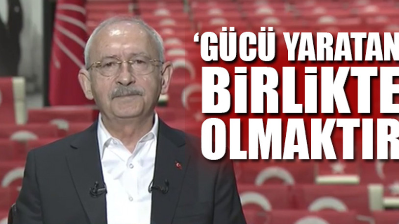 Kılıçdaroğlu'ndan gençlere örgütlenme çağrısı